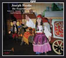 Haydn: Die Feuersbrunst - Marionetten-Singspiel in 2 Akten